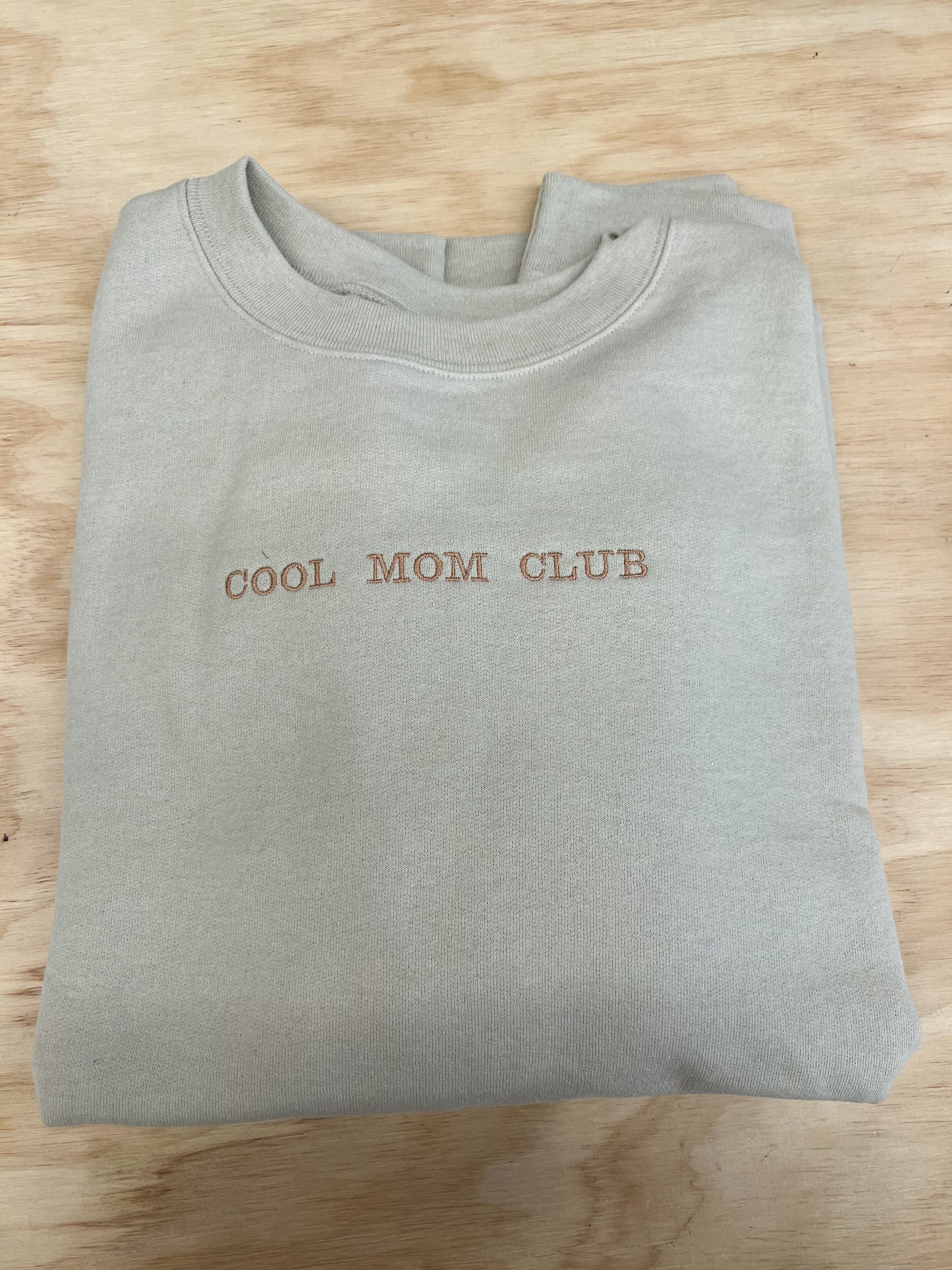 Cool Mom Club Embroidered Crewneck