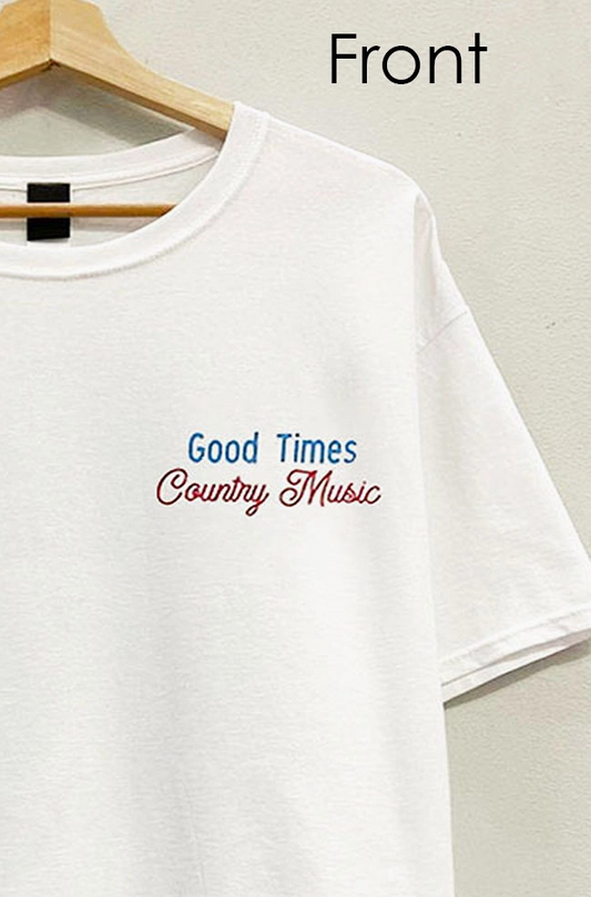 Good Times Tee